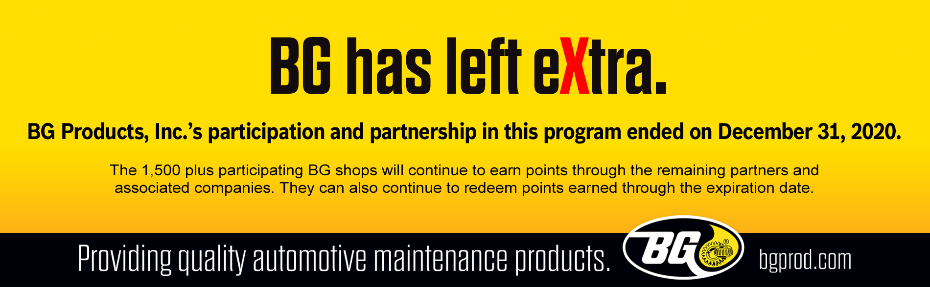 BG Products, Inc. has left eXtra effective December 31, 2020.